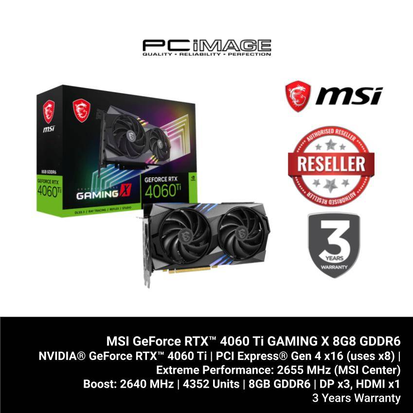 MSI GeForce RTX™ 4060 Ti GAMING X 8G8 GDDR6 GRAPHIC CARD (RTX4060TI ...