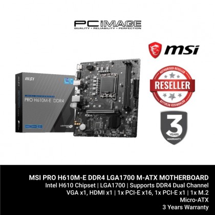 MSI PRO H610M-E DDR4 LGA1700 M-ATX MOTHERBOARD MSI PRO H610M-E DDR4 LGA1700 M-ATX MOTHERBOARD