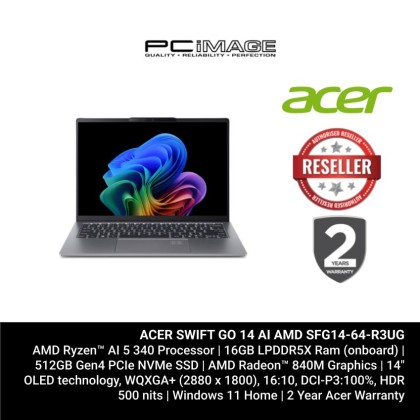 ACER SWIFT GO 14 AI AMD SFG14-64-R3UG AMD RYZEN™ AI 5 340 HEXA-CORE PROCESSOR/16GB ONBOARD LPDDR5X/512GB PCIE NVME G4 SSD/AMD RADEON GRAPHICS/14" FHD IPS ACER SWIFT GO 14 AI AMD SFG14-64-R3UG AMD RYZEN™ AI 5 340 HEXA-CORE PROCESSOR/16GB ONBOARD LPDDR5X/512GB PCIE NVME G4 SSD/AMD RADEON GRAPHICS/14" FHD IPS